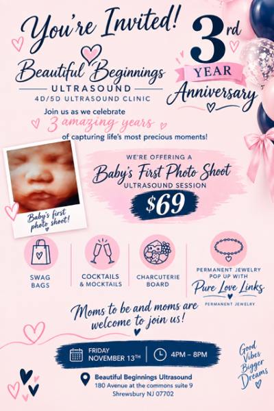 3 Year Anniversary at Beautiful Beginnings Ultrasound Clinic Located in Shrewsbury, NJ